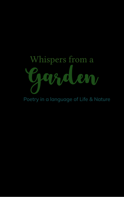 Whispers from a Garden