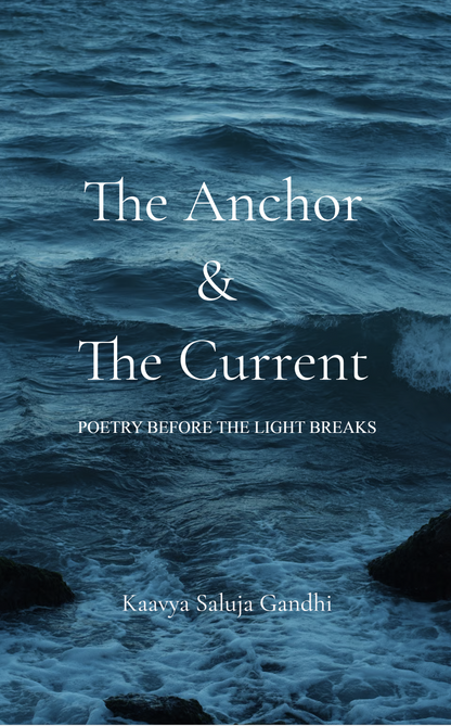 The Anchor & The Current