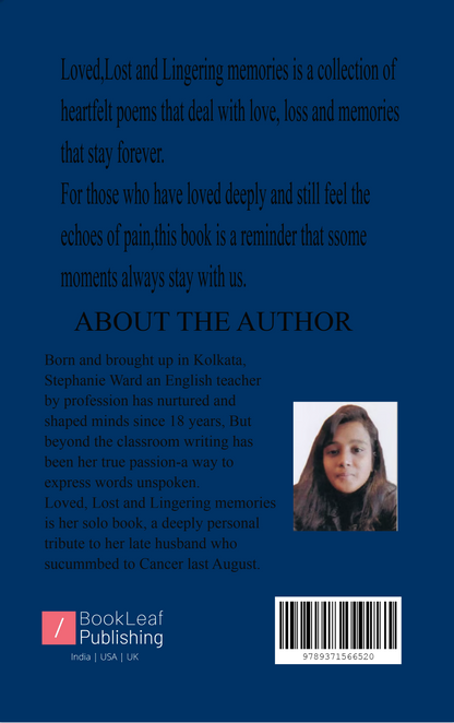 Loved, Lost and Lingering Memories