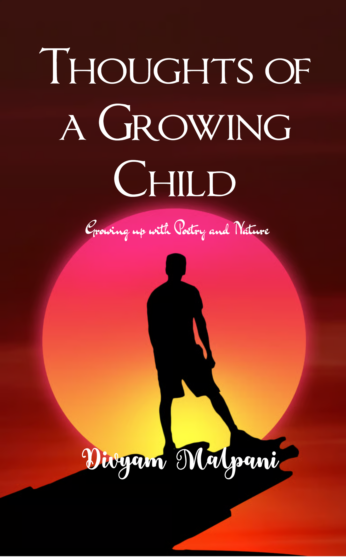 Thoughts of a Growing Child