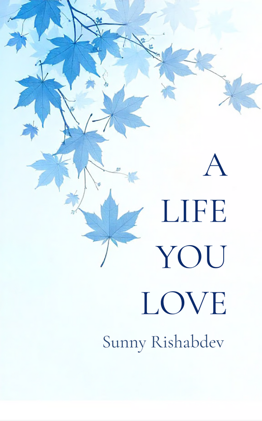 A Life You Love