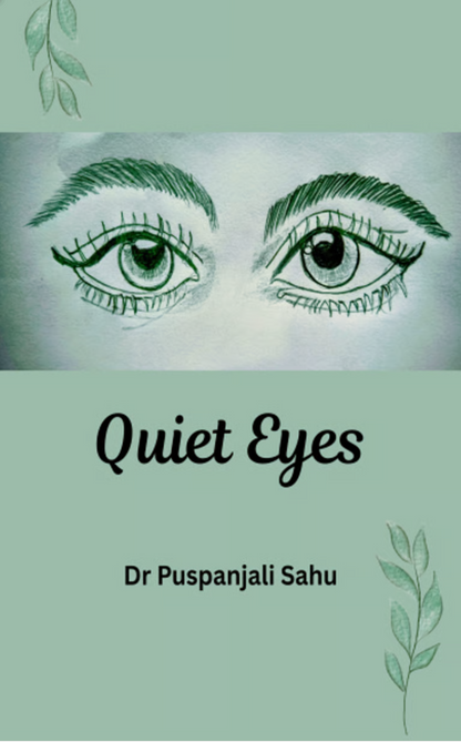 Quiet Eyes