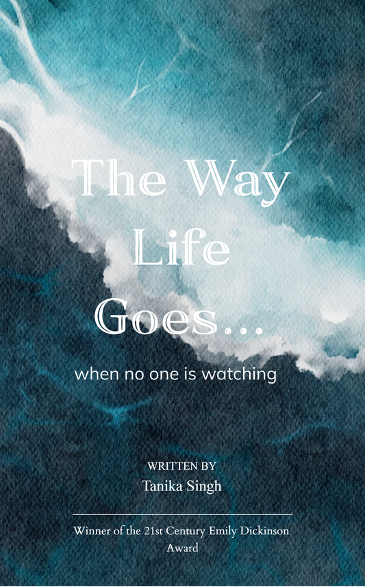 The Way Life Goes...
