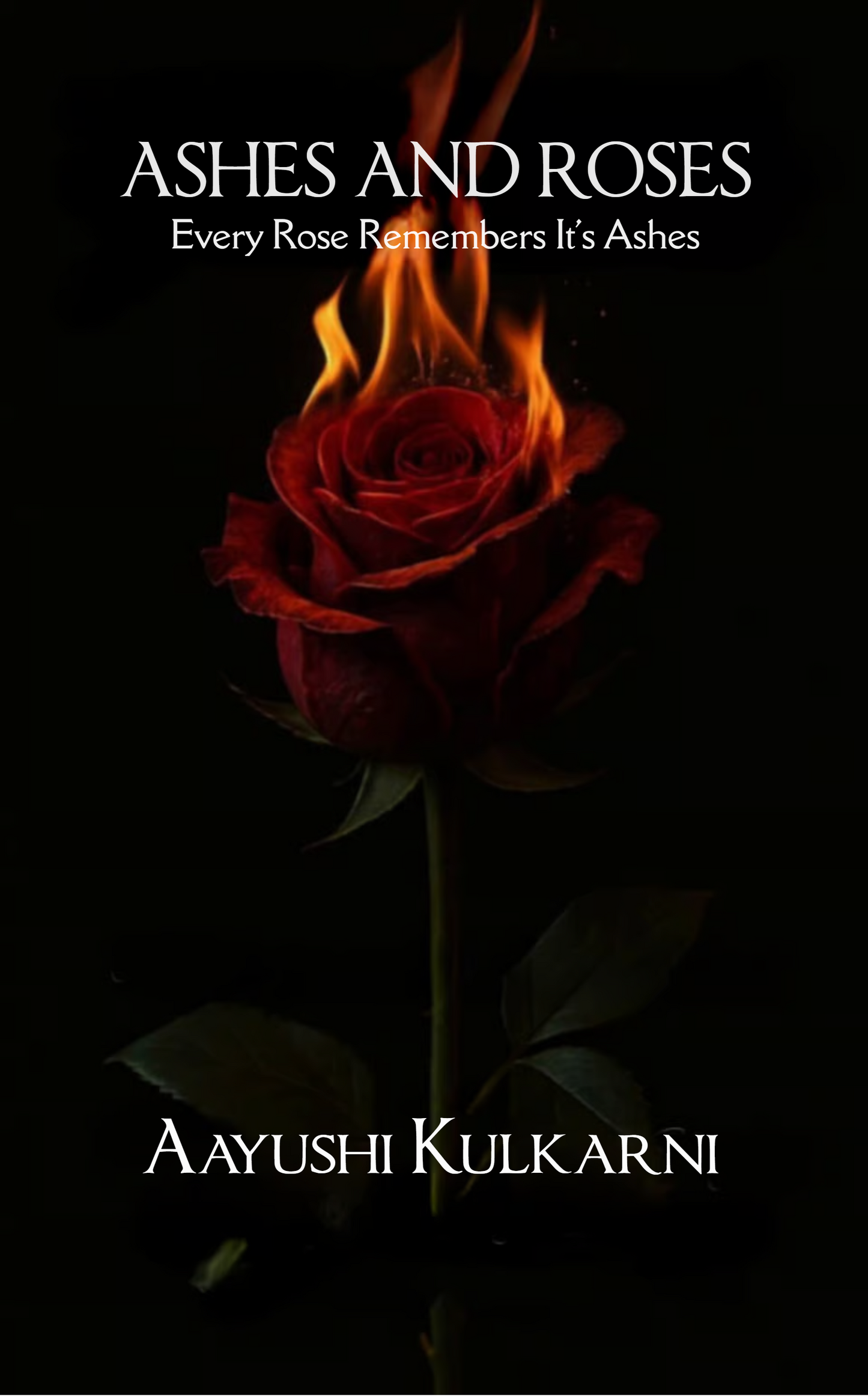 Ashes and Roses
