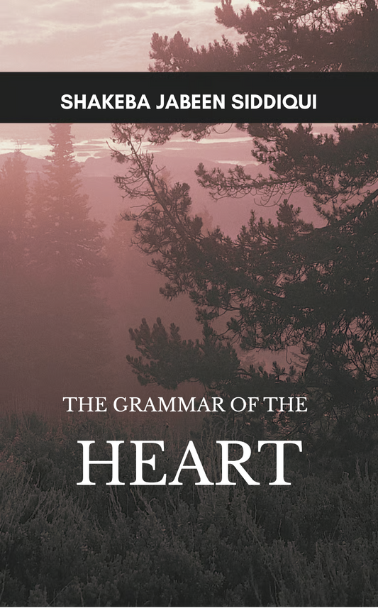 The Grammar Of the Heart