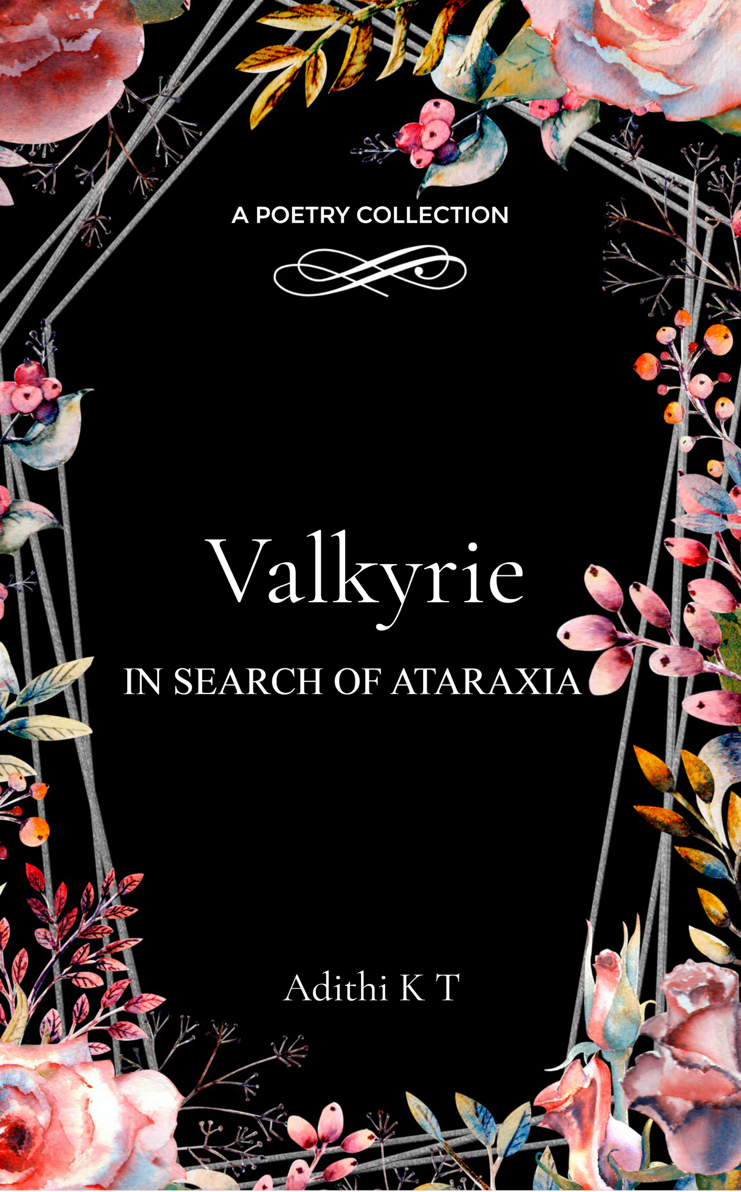 Valkyrie in Search of Ataraxia
