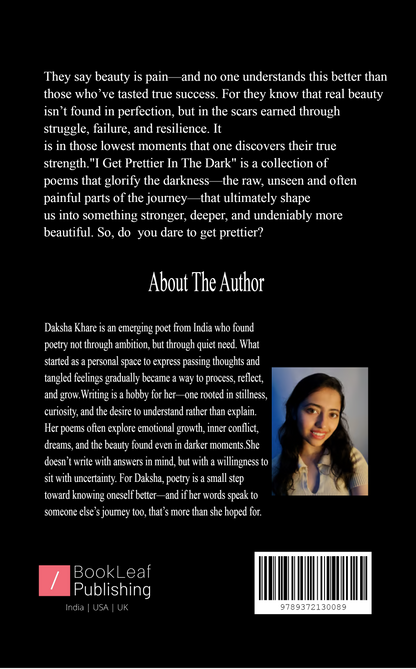 I Get Prettier In The Dark