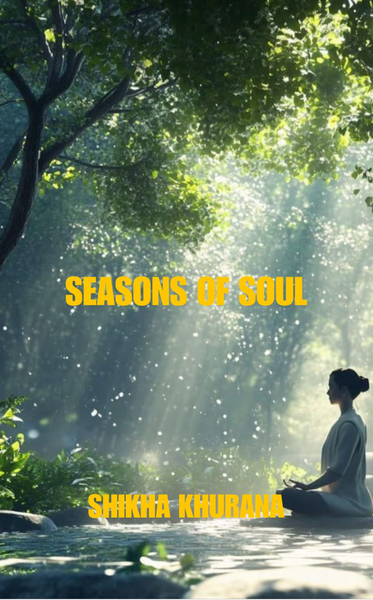Seasons of the Soul