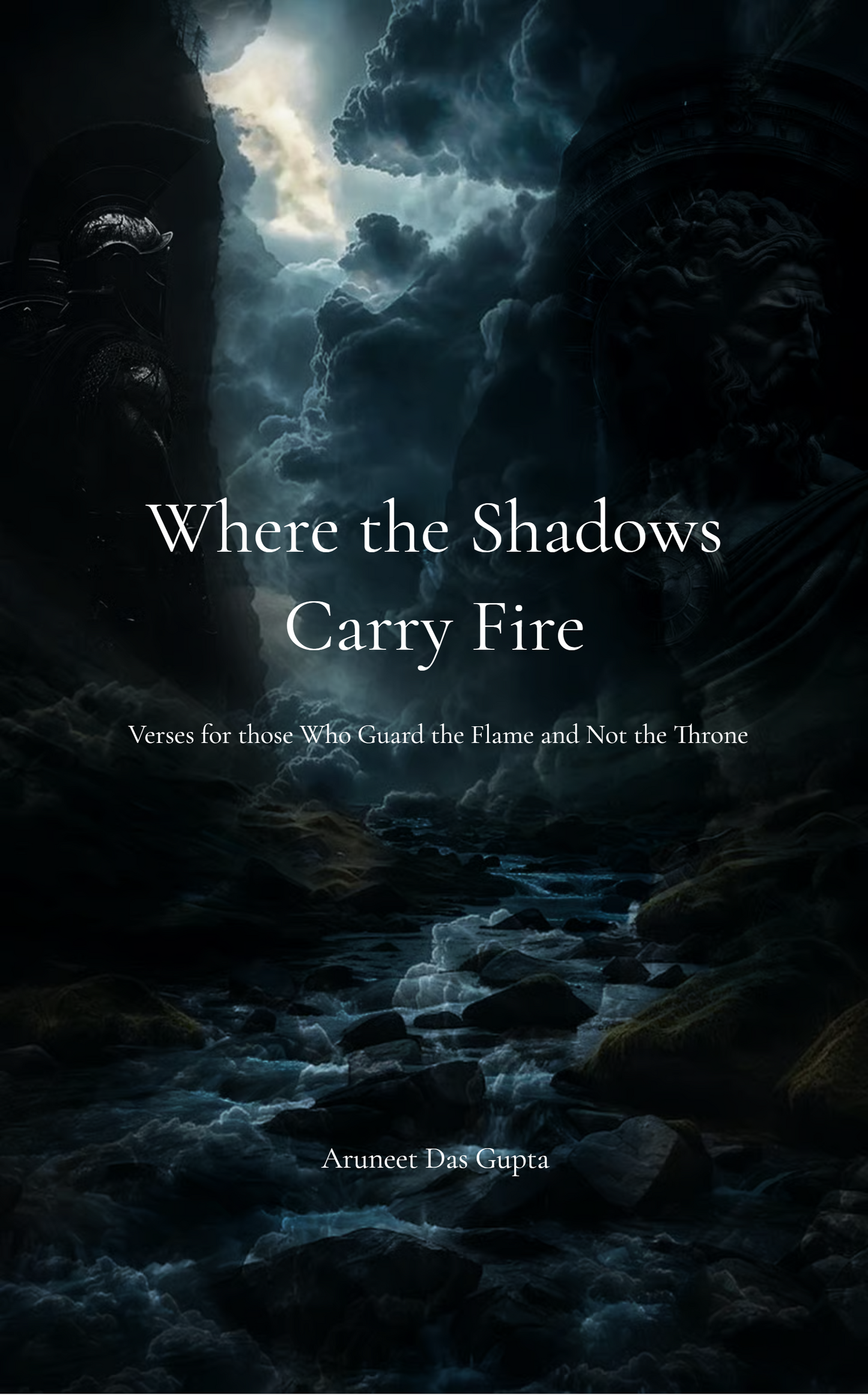Where the Shadows Carry Fire