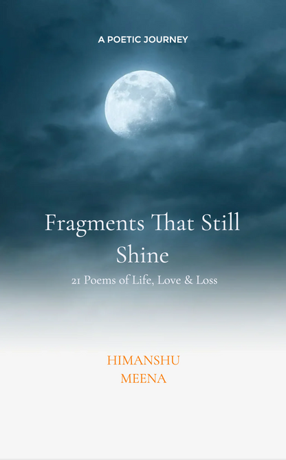 Fragments That Still Shine