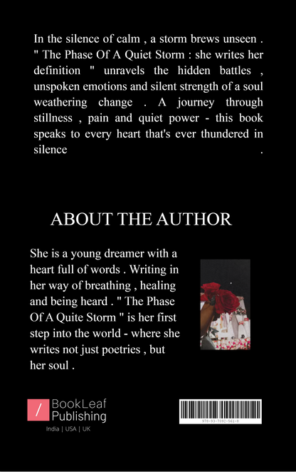 The Phase of a Quiet Storm