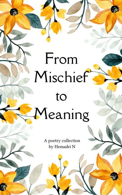 From Mischief to Meaning