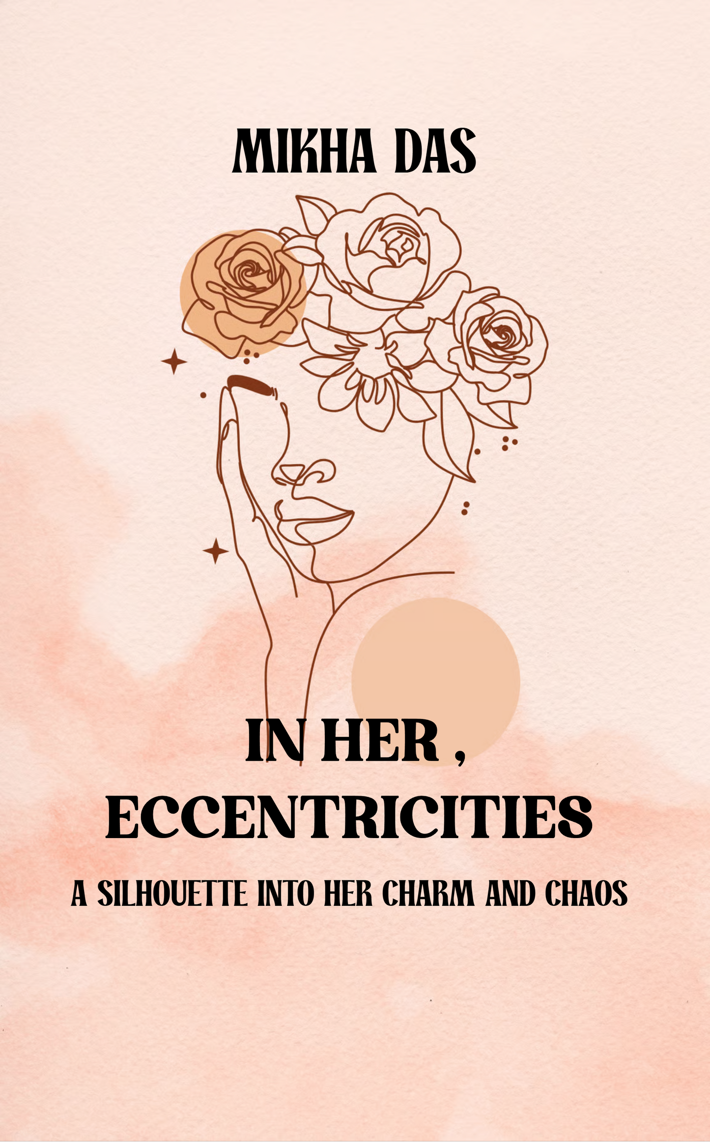 In Her ,Eccentricities