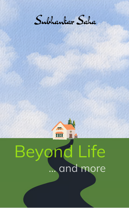 Beyond Life