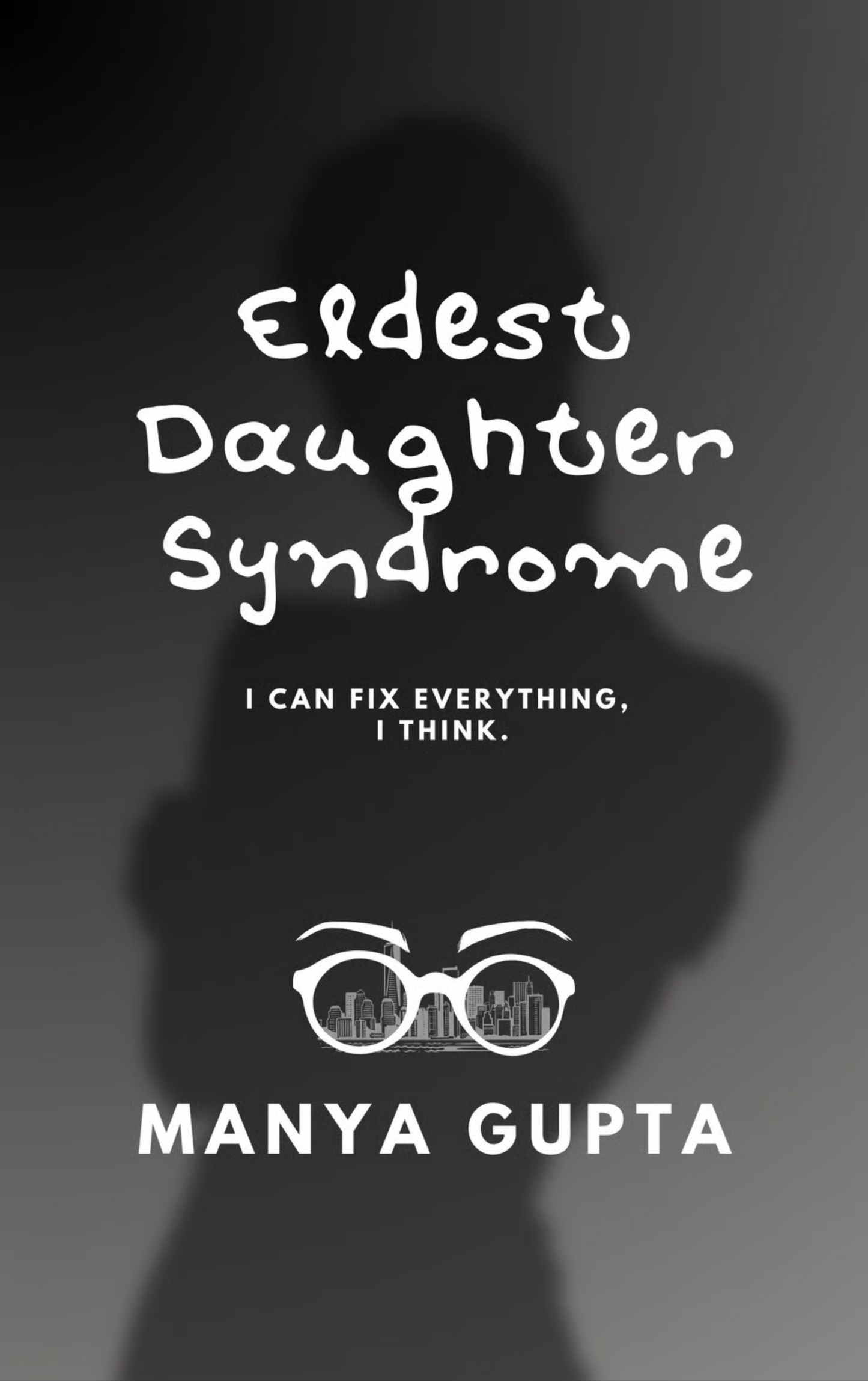 Eldest Daughter Syndrome