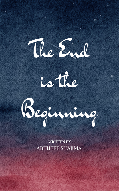 The End is the Beginning