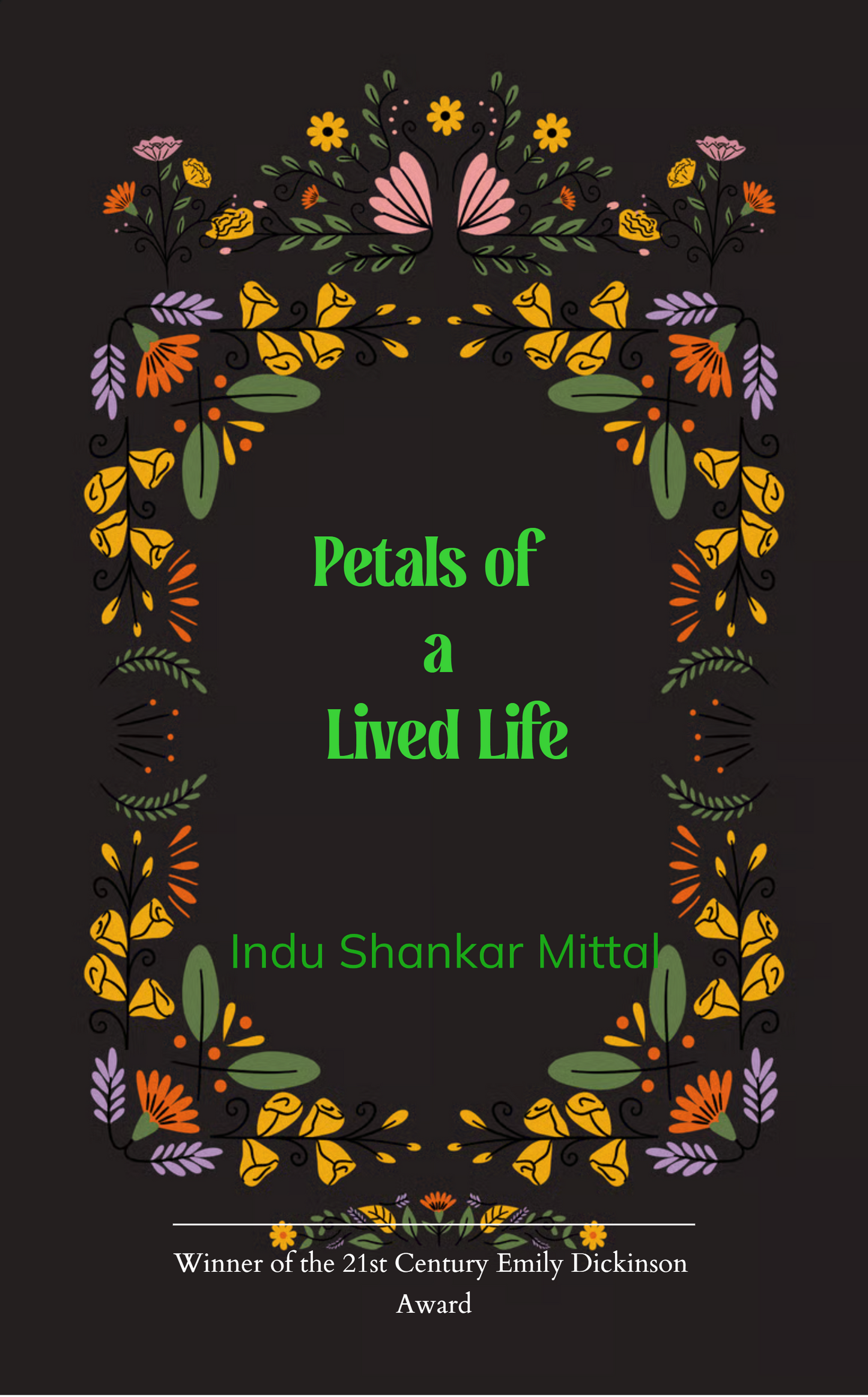 Petals of a Lived Life