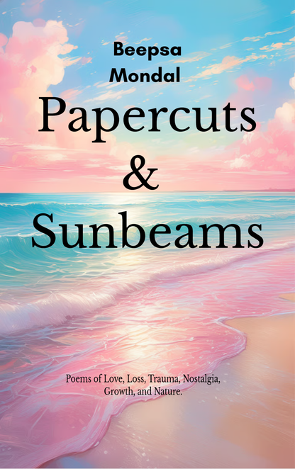 Papercuts & Sunbeams