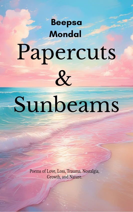Papercuts & Sunbeams
