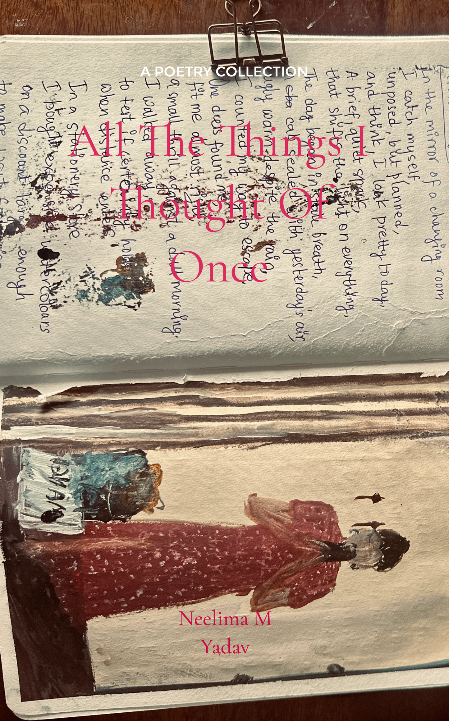 All the Things I thought of Once