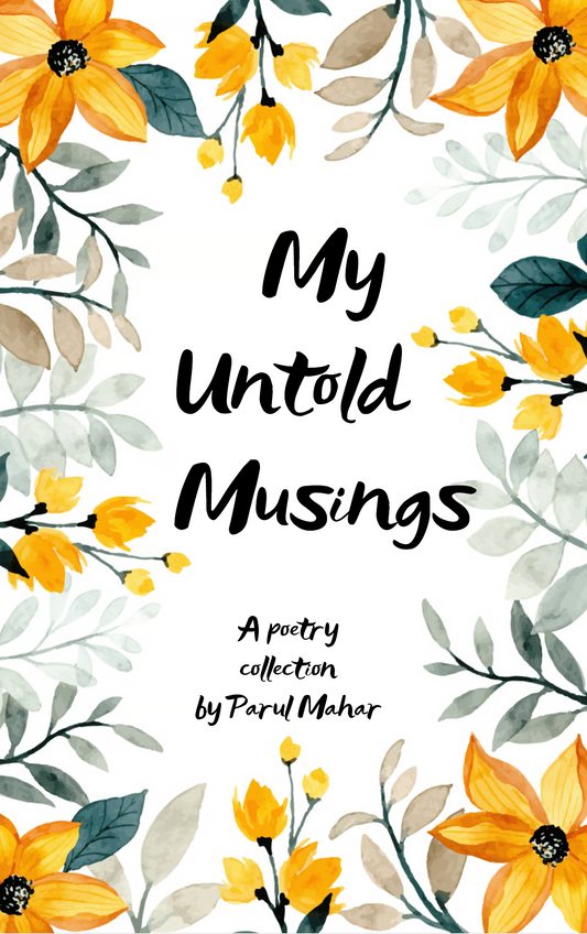My Untold Musings