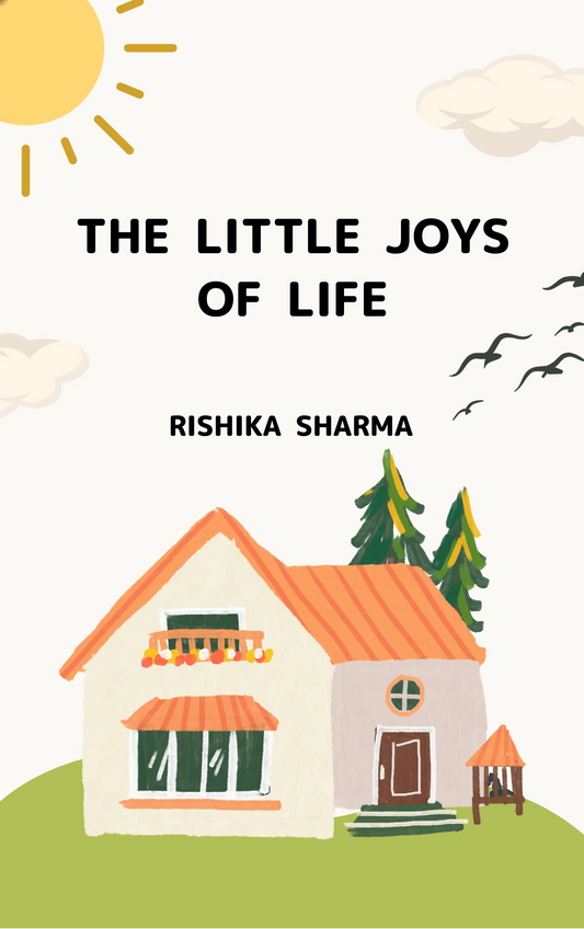 THE LITTLE JOYS OF LIFE