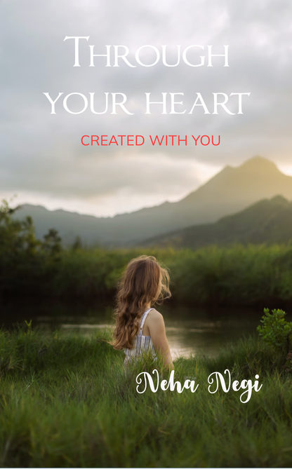 Through your heart