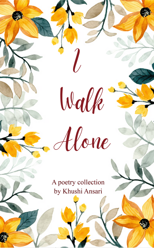I Walk Alone