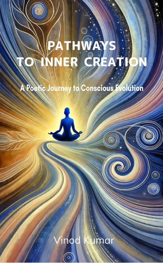Pathways to Inner Creation