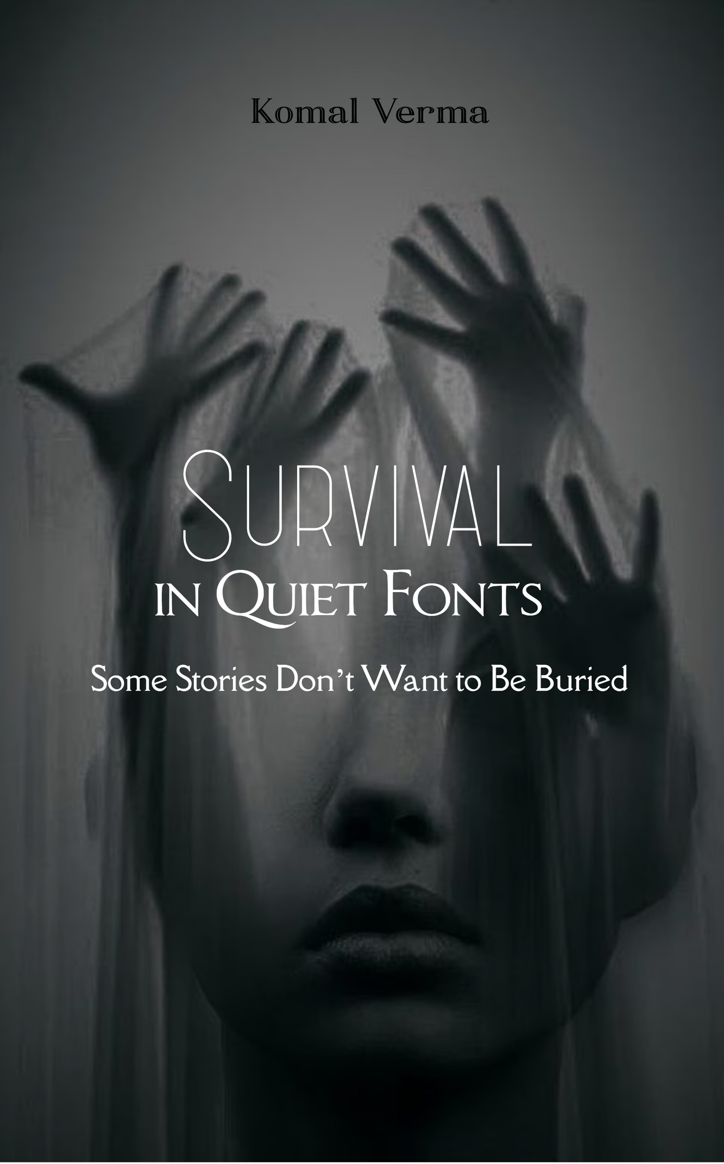 Survival in Quiet Fonts