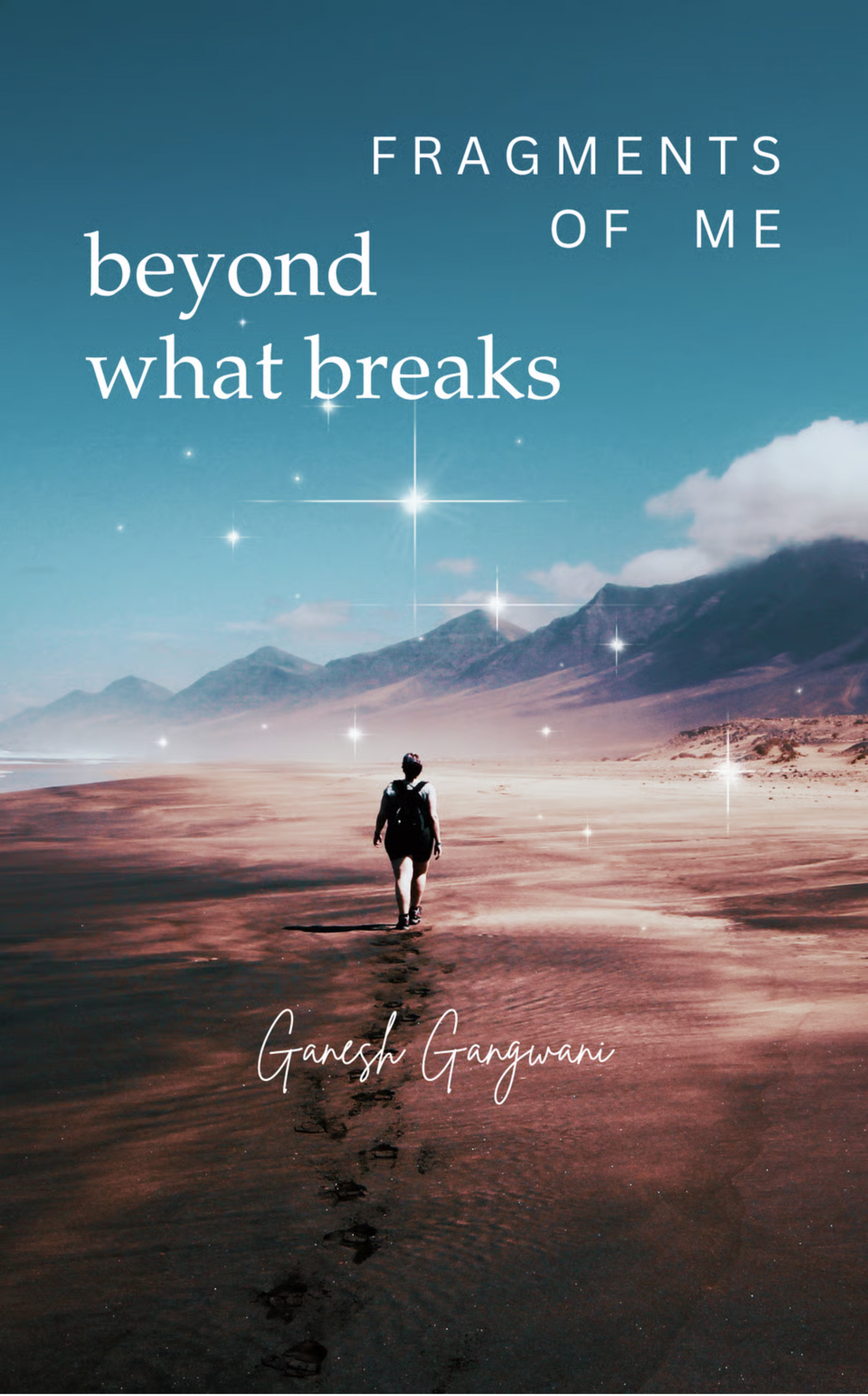 Fragments of Me Beyond What Breaks