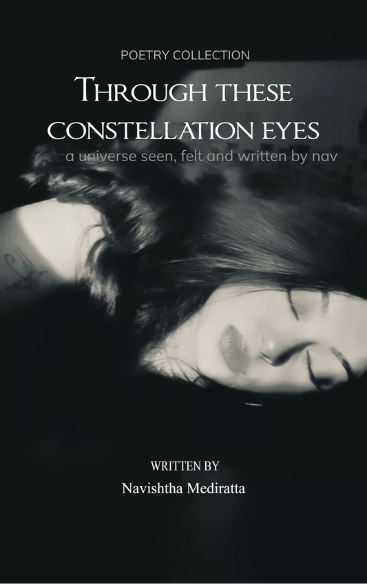 Through these constellation eyes