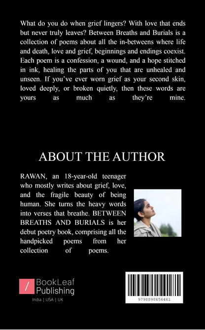 BETWEEN BREATHS AND BURIALS