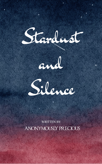 Stardust and silence
