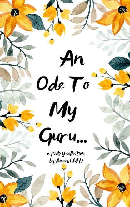 An Ode to my Guru