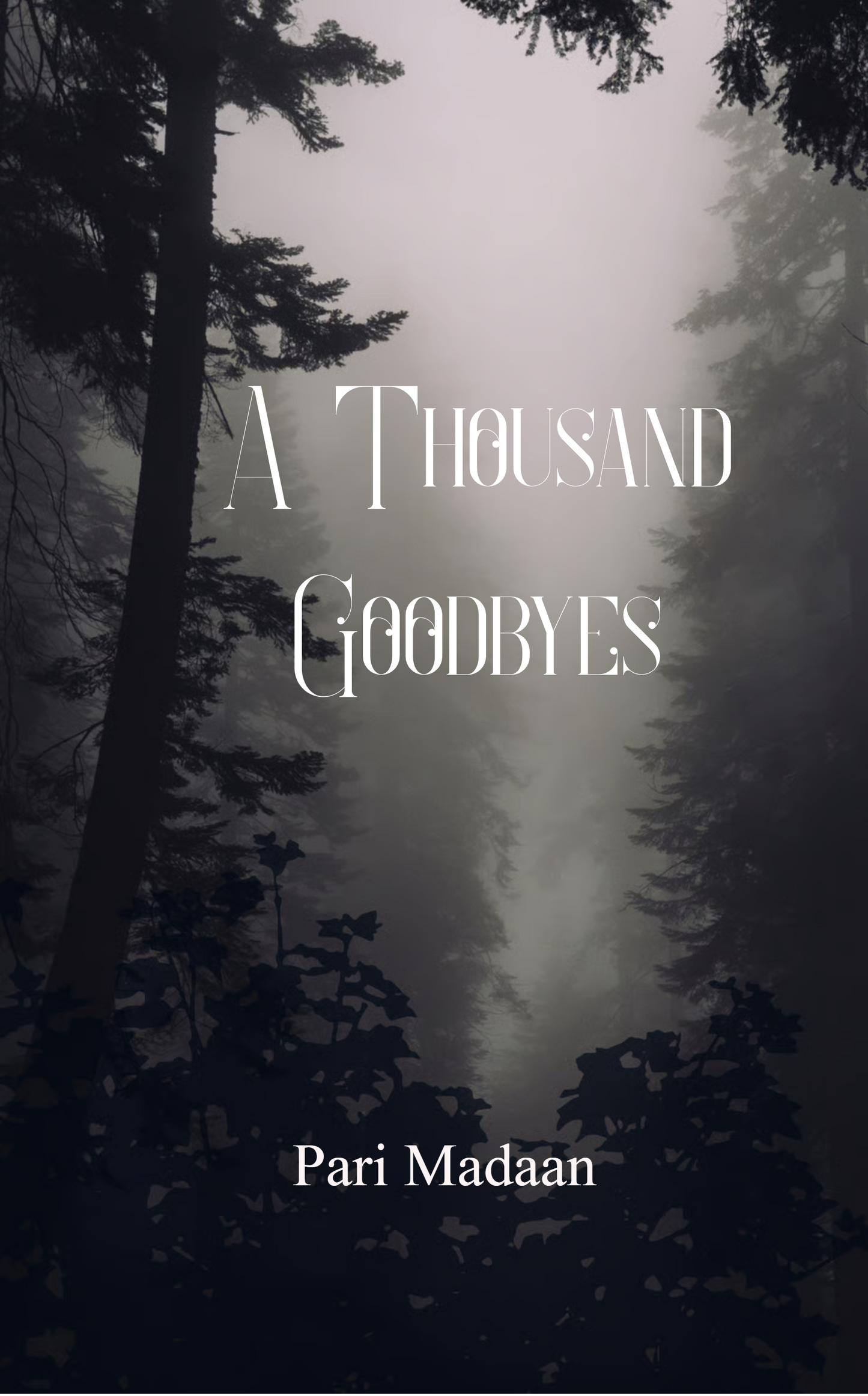 A Thousand Goodbyes