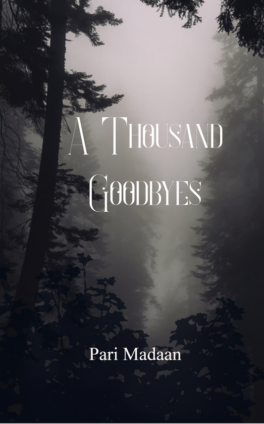 A Thousand Goodbyes