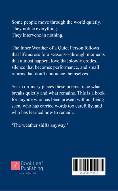 The Inner Weather of a Quiet Person