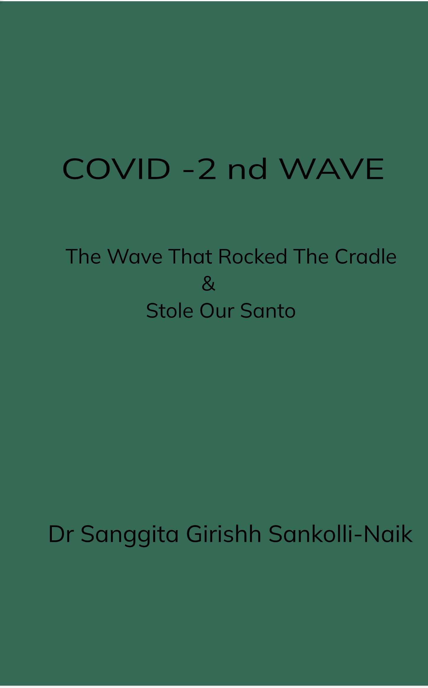 COVID -2 nd WAVE