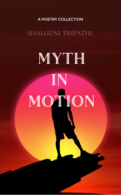 Myth In Motion