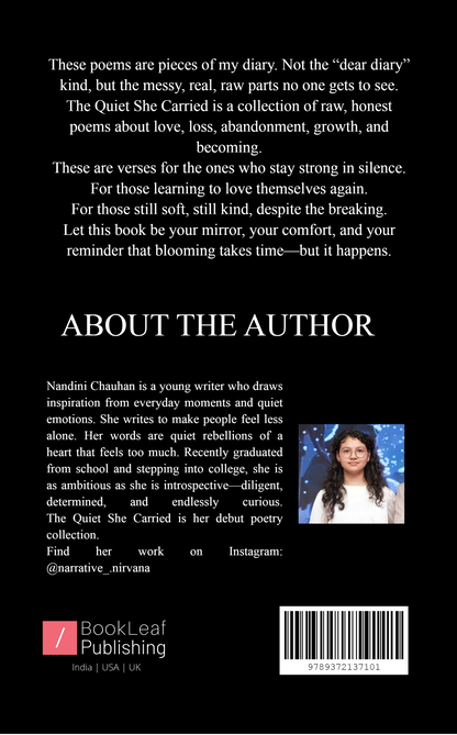 The Quiet She Carried