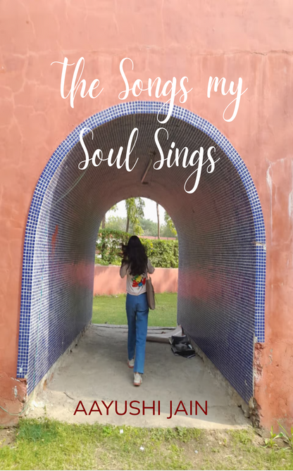 The Songs my Soul Sings