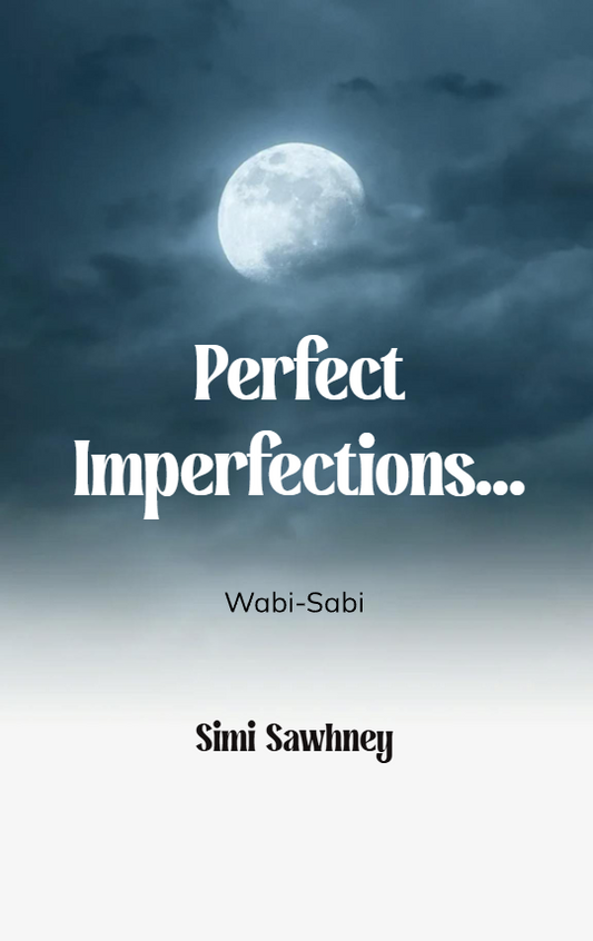 Perfect Imperfections!