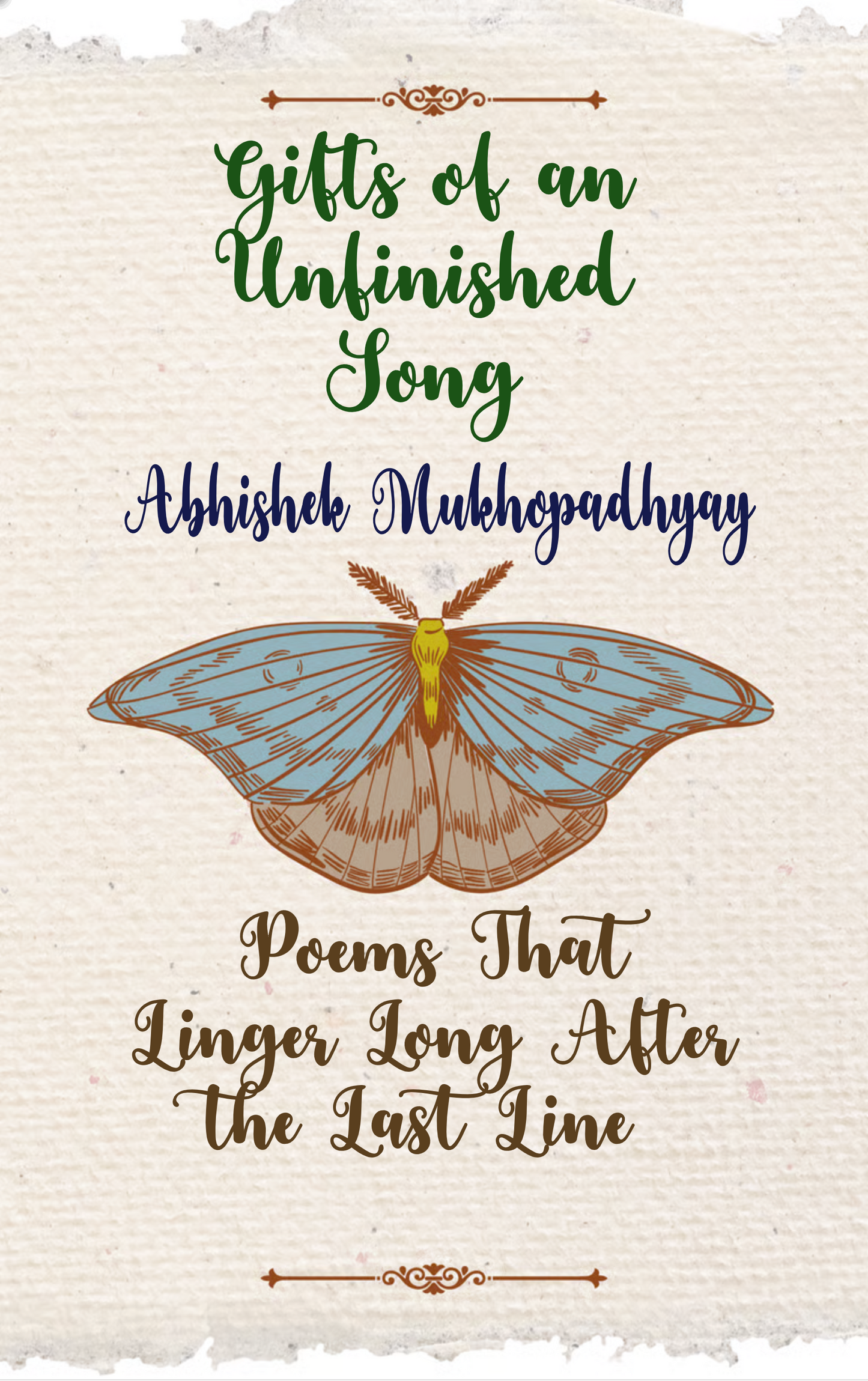 Gifts of an Unfinished Song