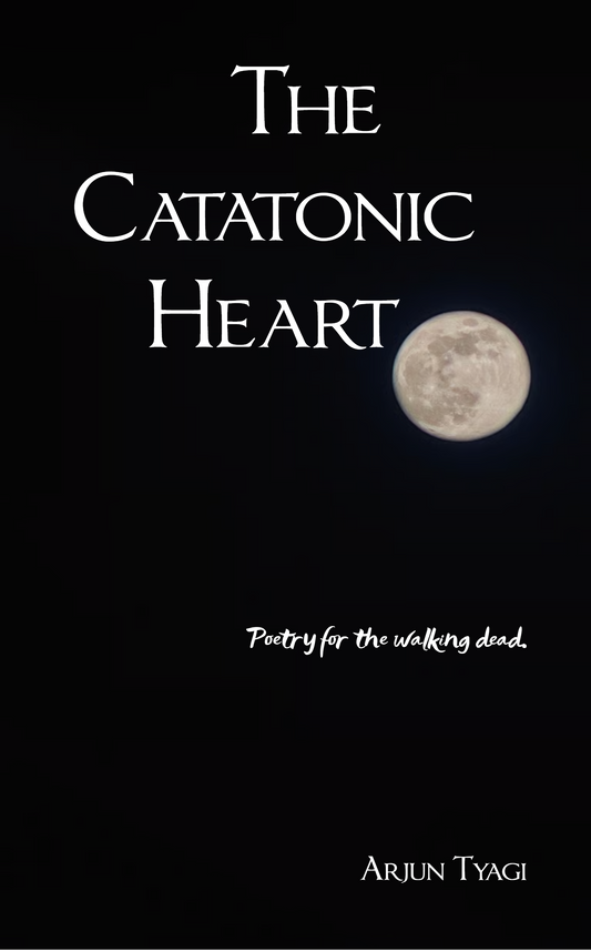 The Catatonic Heart
