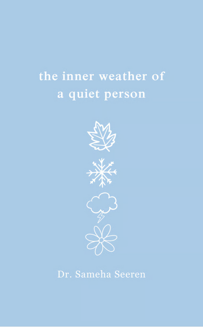 The Inner Weather of a Quiet Person