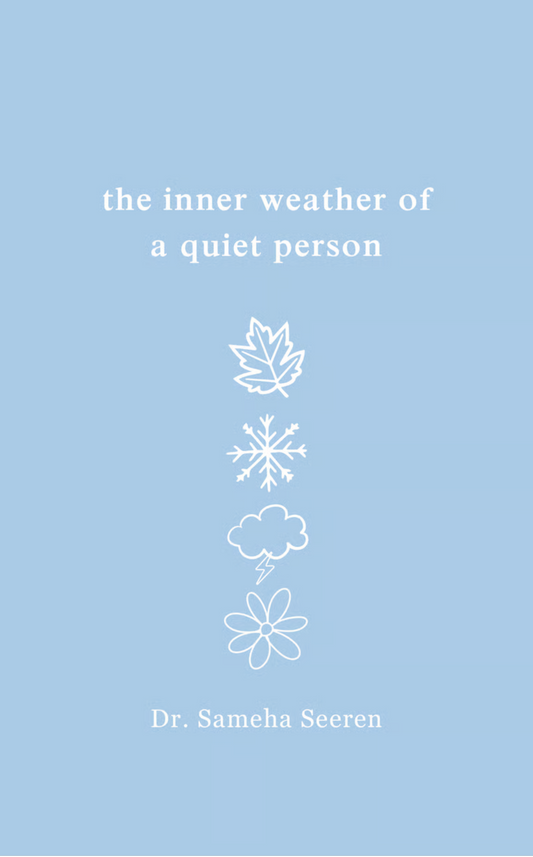 The Inner Weather of a Quiet Person