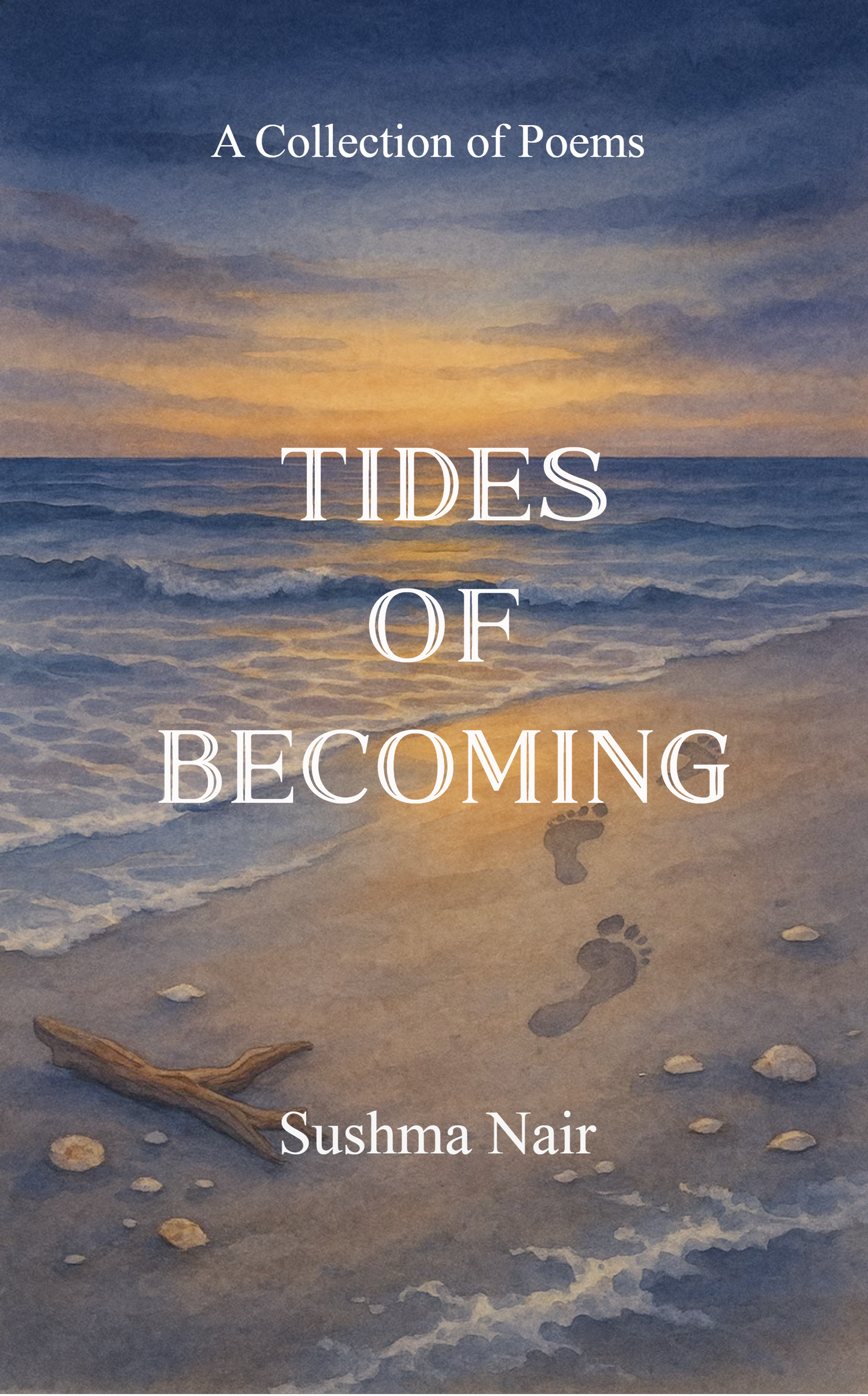Tides of Becoming