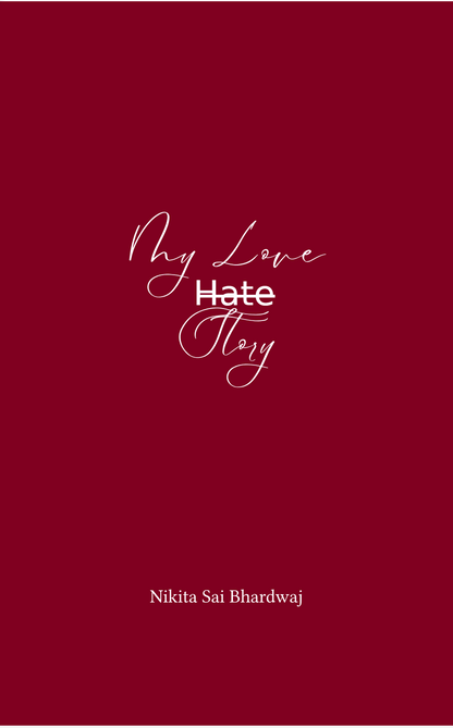 My Love Hate Story