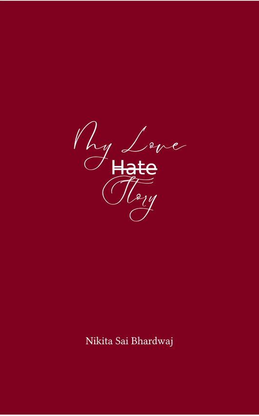 My Love Hate Story